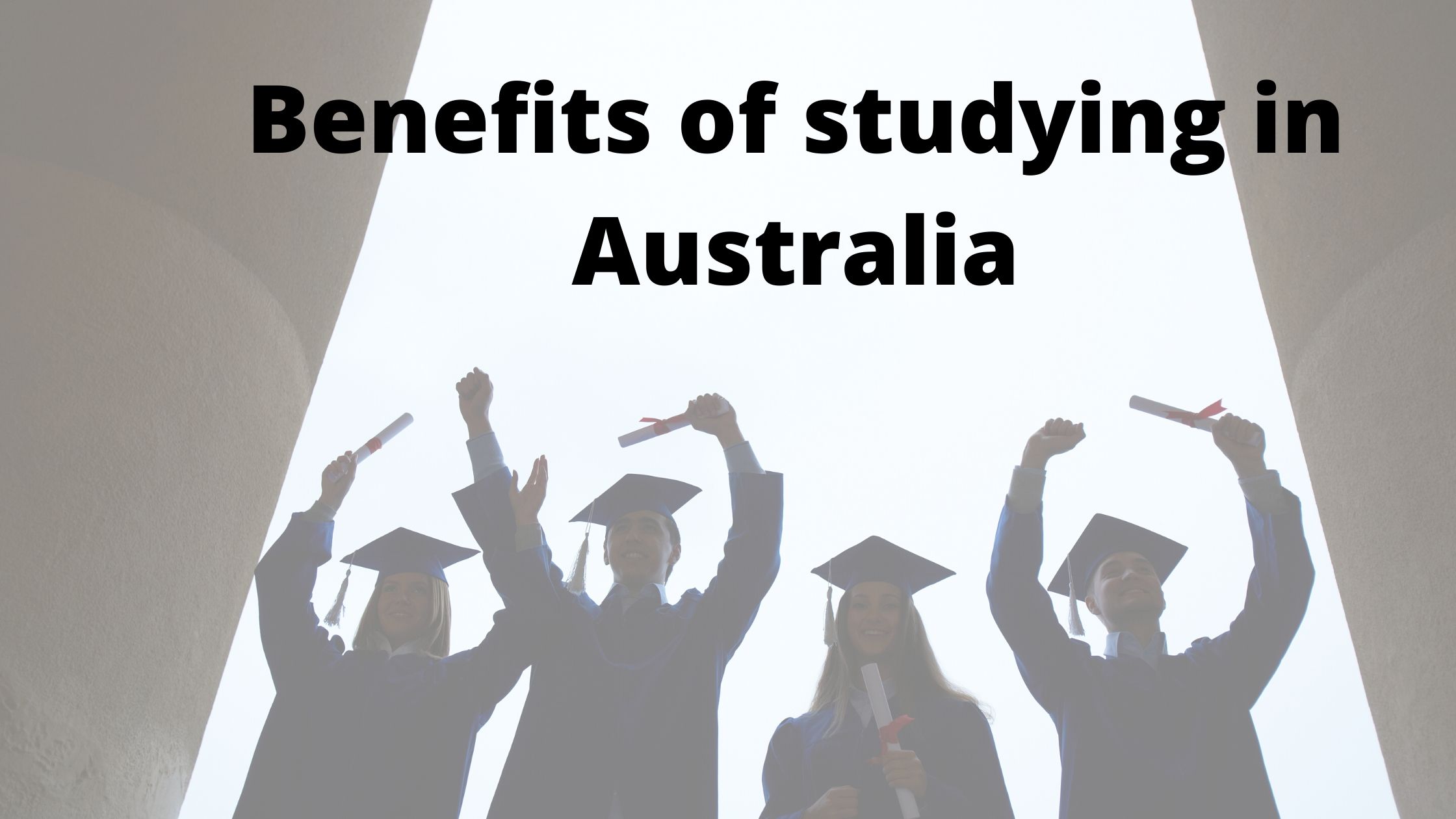 Benefits of studying in Australia - Fly For Holidays