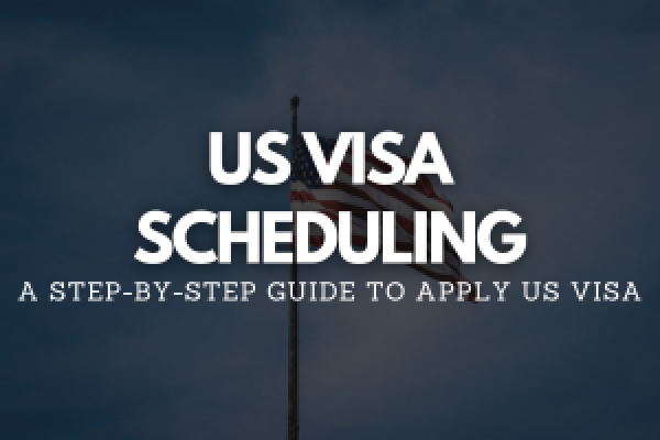 A Step By Step Guide To Apply US Visa 600x400 