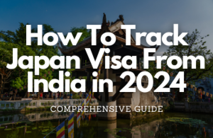 Tracking Your Japan Visa Application from India in 2024: A Comprehensive Guide - Fly for Indians