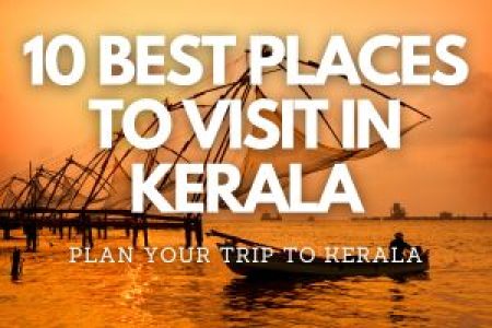 10 Best Places to Visit in Kerala