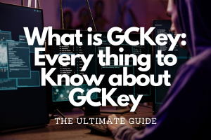 What is GCKey: Every thing to Know about GCKey - Fly For Holidays