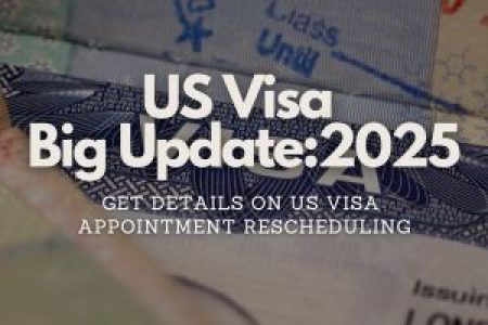 Big Update : US Visa Appointment Reschedule Limit