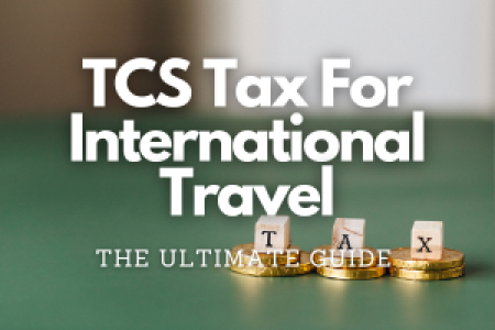 TCS Tax For International Travel