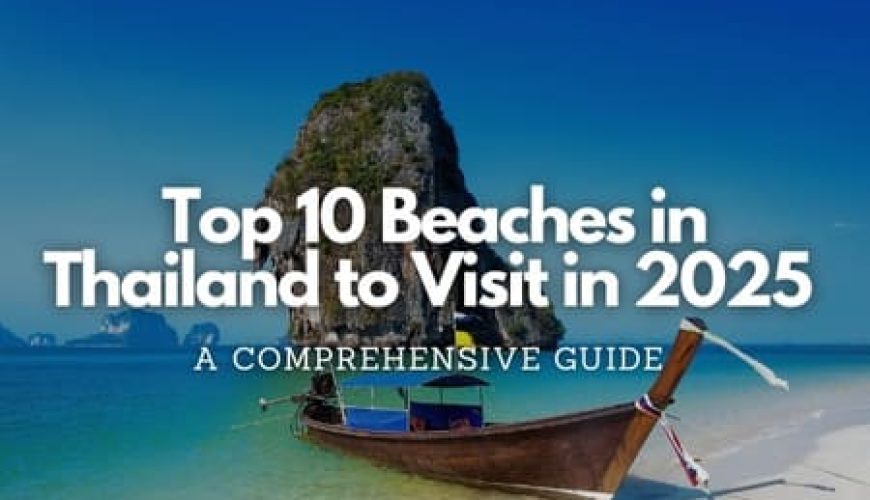 Top 10 Beaches in Thailand to Visit in 2025 Fly-For-Holidays