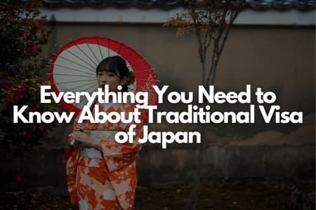 Everything You Need to Know About Traditional Visa of Japan Fly-For-Holidays