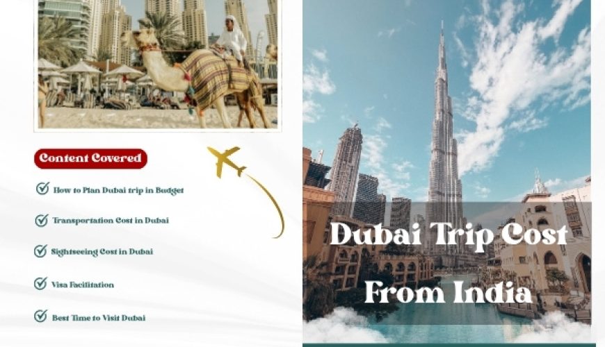 Dubai Trip Cost From India - Fly For Holidays