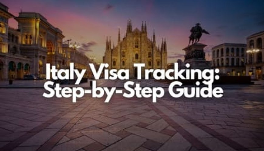 Italy Visa Tracking: Step-by-Step Guide Fly-For-Holidays