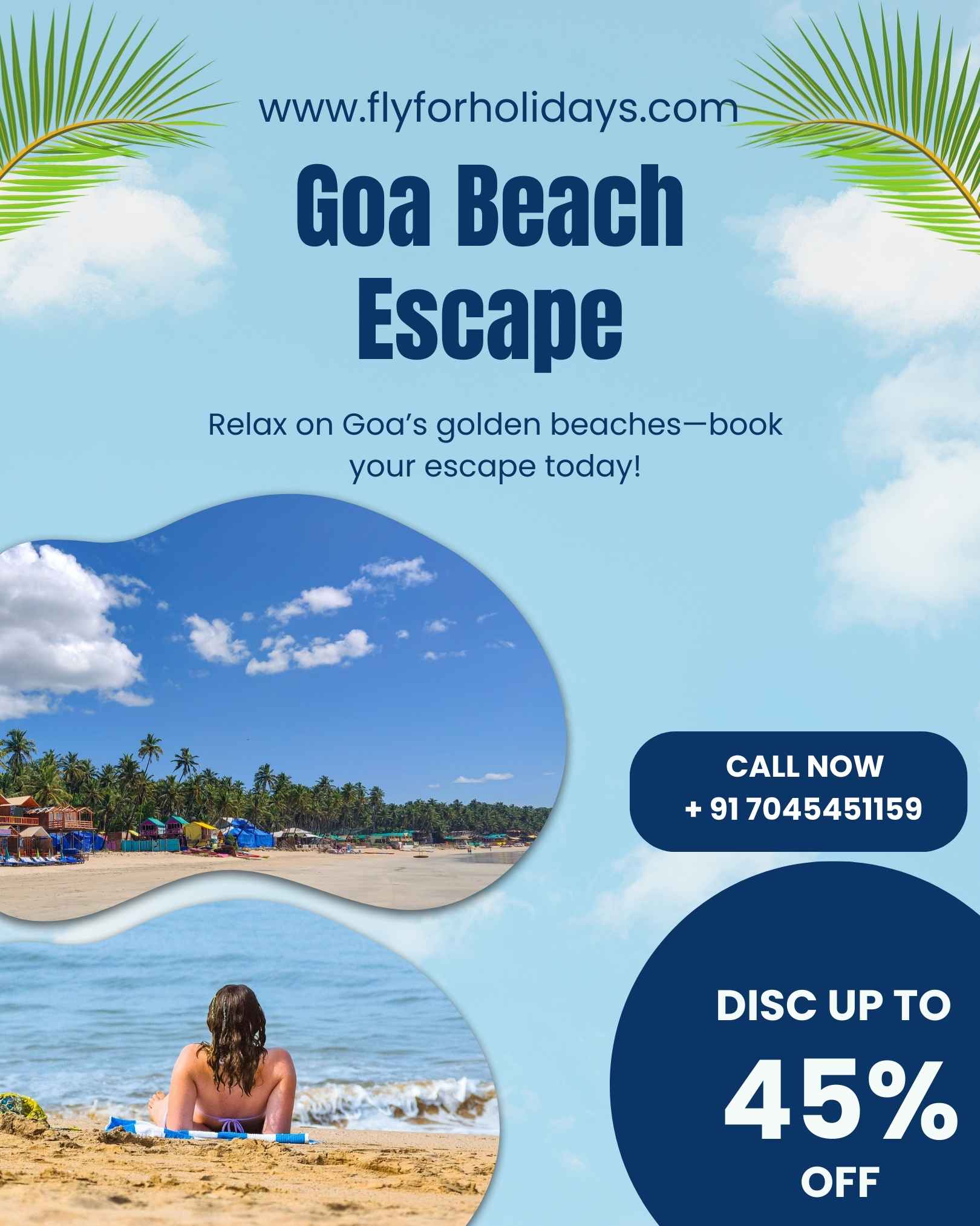 Discover Goa Your Way: Plan in Few Easy Questions Fly-For-Holidays