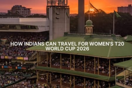 How Indians Can Travel for Women’s T20 World Cup 2026