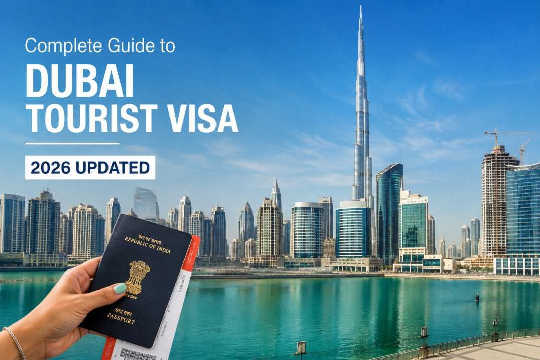 Complete Guide to Getting a Tourist Visa for Dubai (2026 Updated)